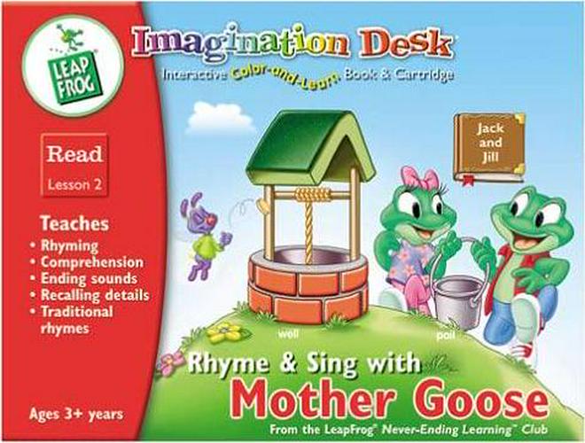 Imagination Desk: Rhyme and Sing with Mother Goose Interactive Color-and-Learn Activity Book and Cartridge