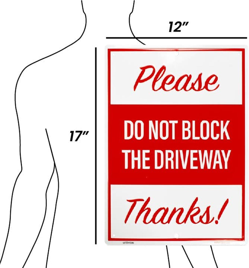 Please Do Not Block Driveway Aluminum Metal Sign