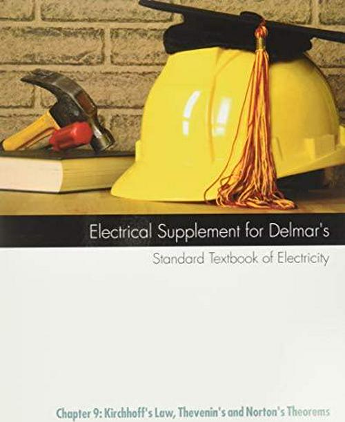 Delmar's Standard Textbook of Electricity
