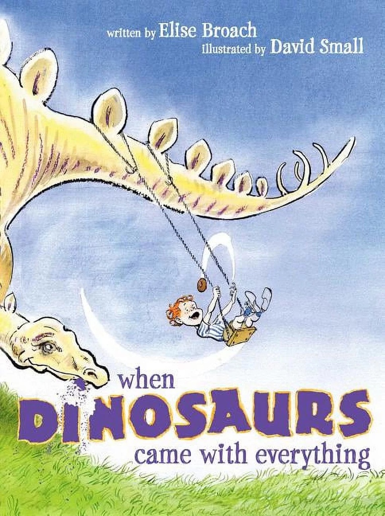 When Dinosaurs Came with Everything (Paperback)