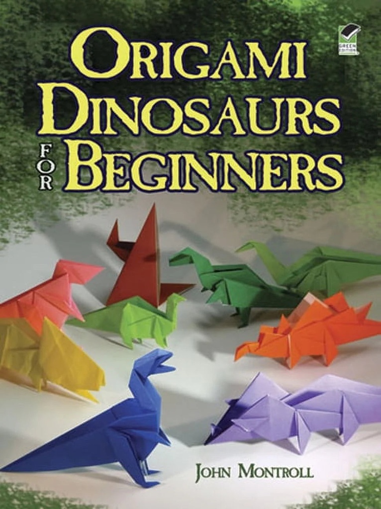 Origami Dinosaurs for Beginners (Paperback)