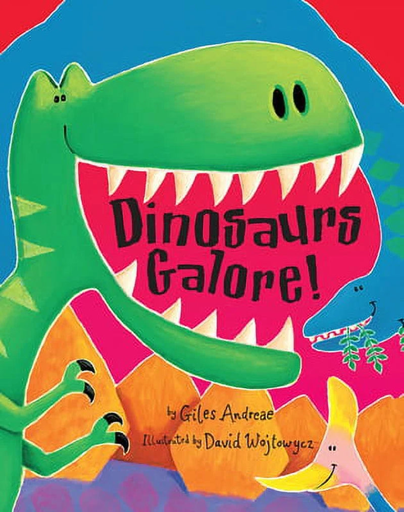 Dinosaurs Galore! Paperback 158925399X 9781589253995 Giles Andreae