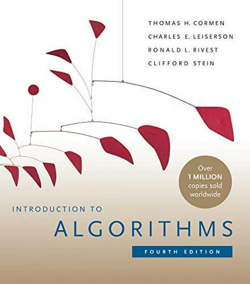 Introduction to Algorithms, 4th Edition - Get Yours Now