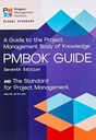 A Guide to the Project Management Body of Knowledge (PMBOKÂ Guide) Seventh Edition and The Standard for Project Management (ENGLISH)