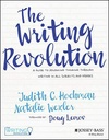 The Writing Revolution: A Guide to Advancing Thinking Through Writing in All Subjects and Grades