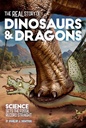 The Real Story of Dinosaurs and Dragons (Paperback)