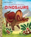 Little Golden Book My Little Golden Book about Dinosaurs, (Hardcover)
